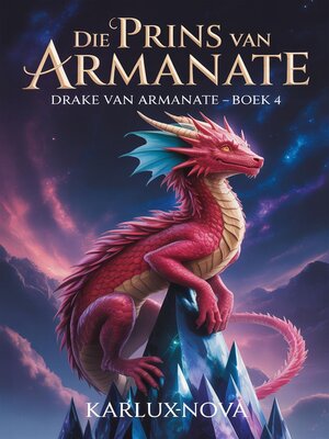 cover image of Die Prins van Armanate